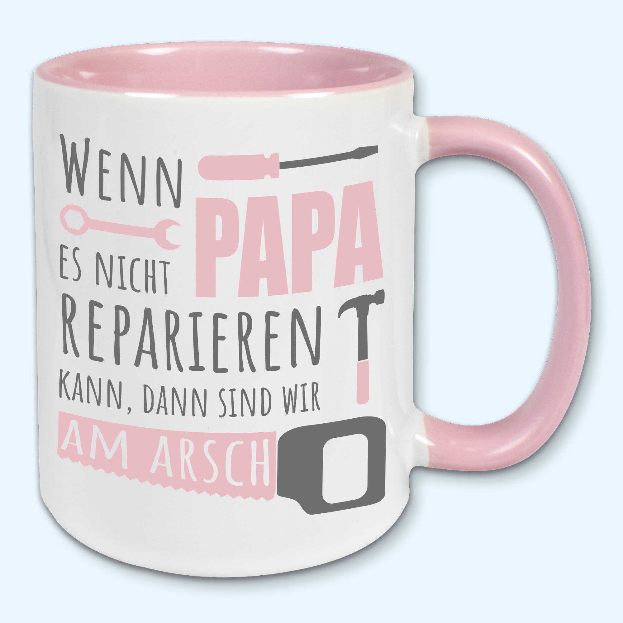 Tasse, Kaffeebecher, Wenn Papa es nicht reparieren kann, Vatertag