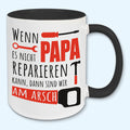 Tasse, Kaffeebecher, Wenn Papa es nicht reparieren kann, Vatertag