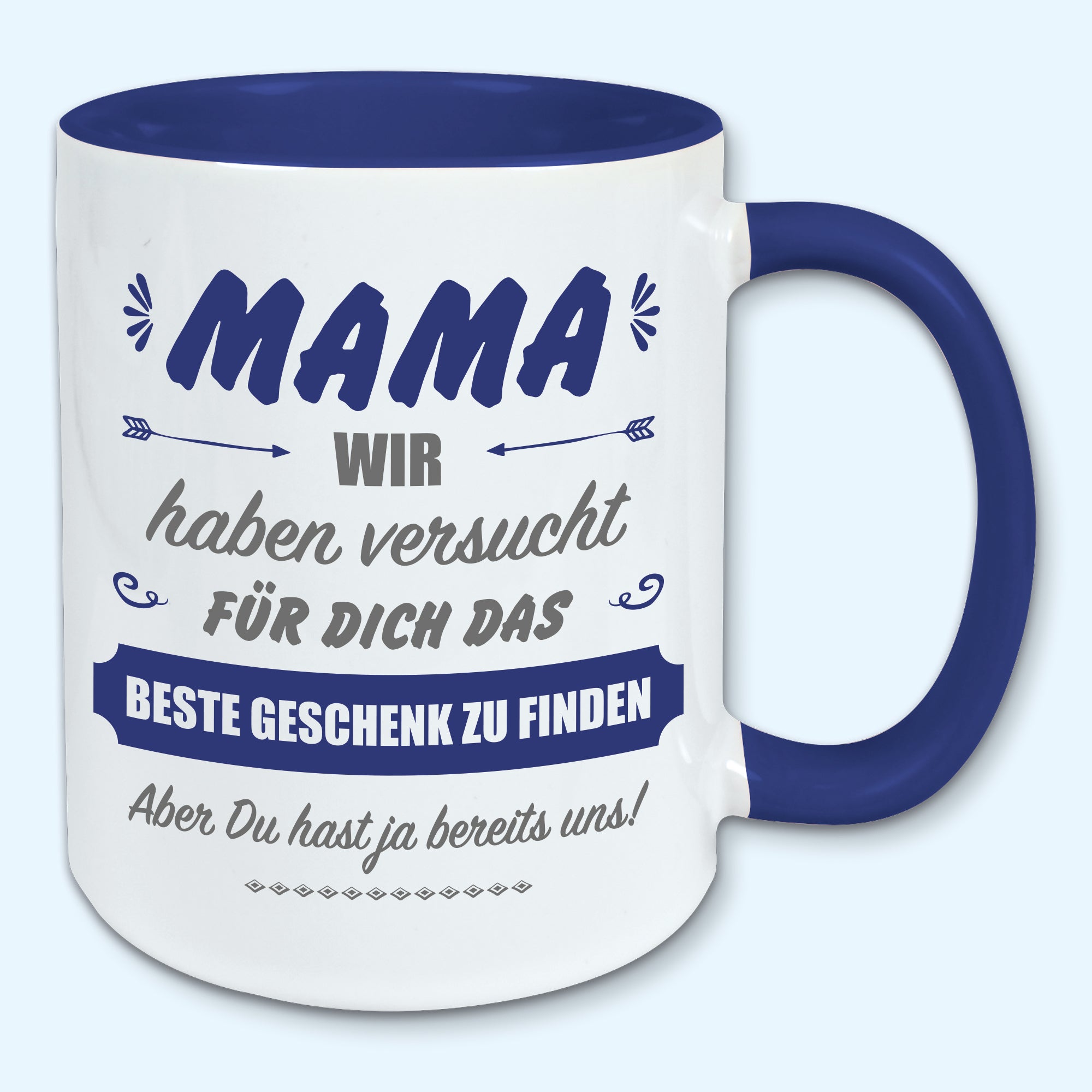 Tasse, Kaffeebecher, für Mama das beste Geschenk von uns