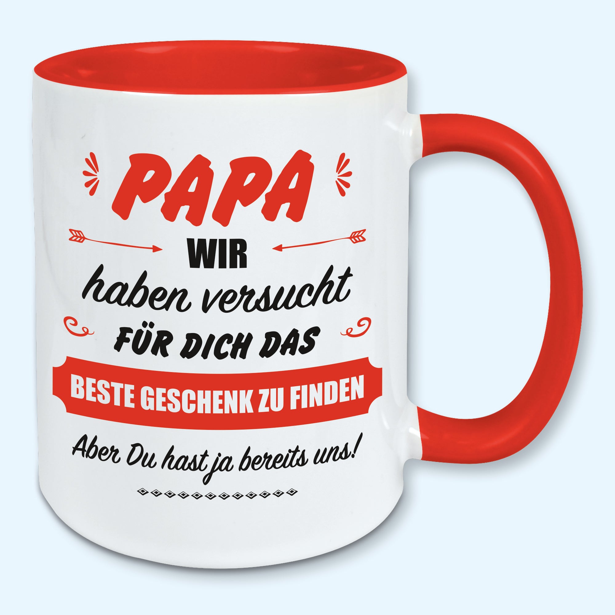 Tasse, Kaffeebecher, für Papa das beste Geschenk von uns
