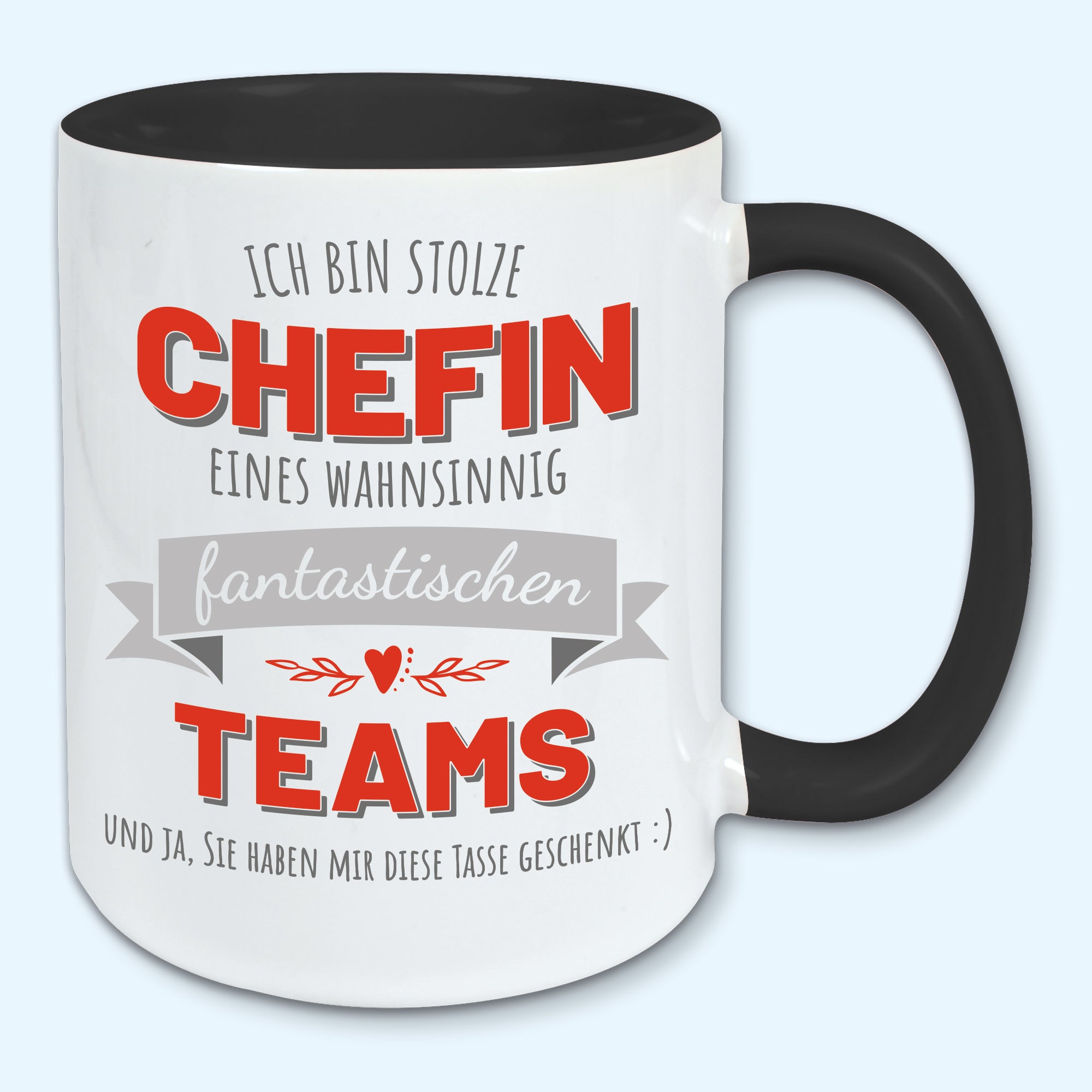 Tasse stolze Chefin Kaffeebecher stolzer Chef eines fantastischen Teams