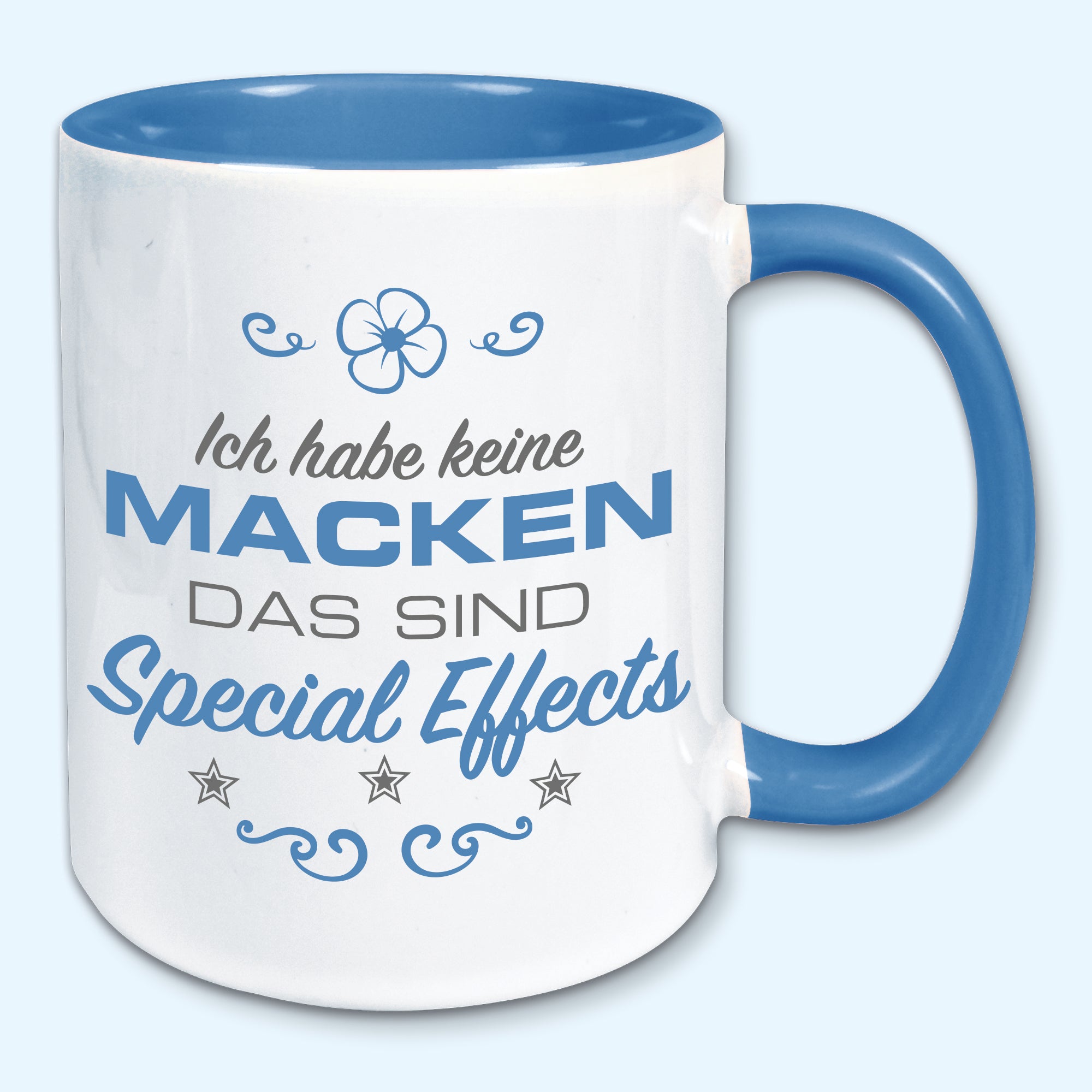 Tasse, Kaffeebecher, ich habe keine Macke