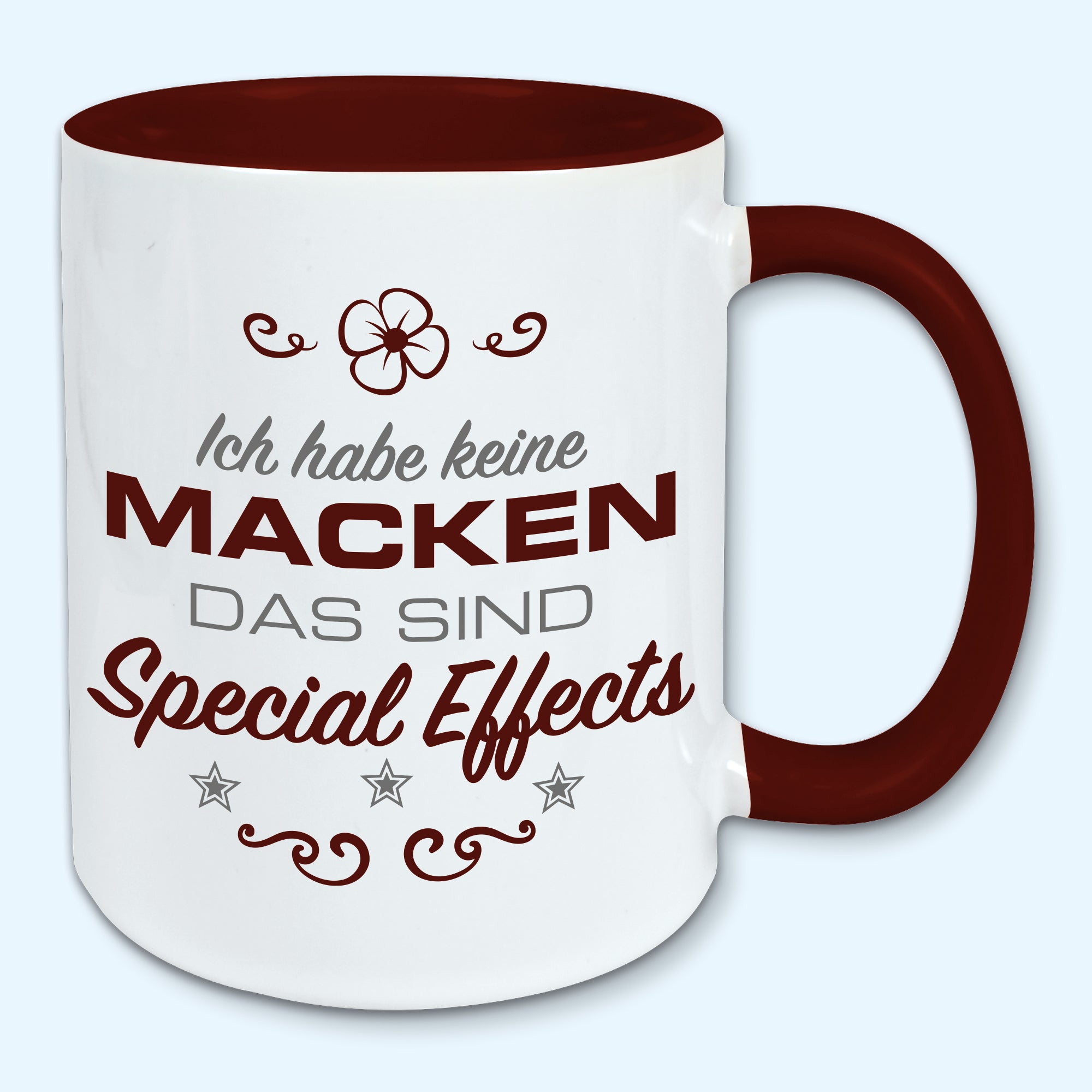 Tasse, Kaffeebecher, ich habe keine Macke