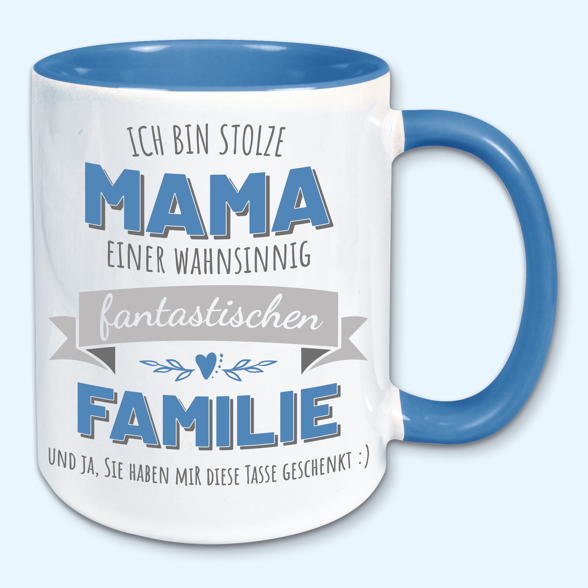 Tasse, Kaffeebecher, stolze Mama einer fantastischen Familie