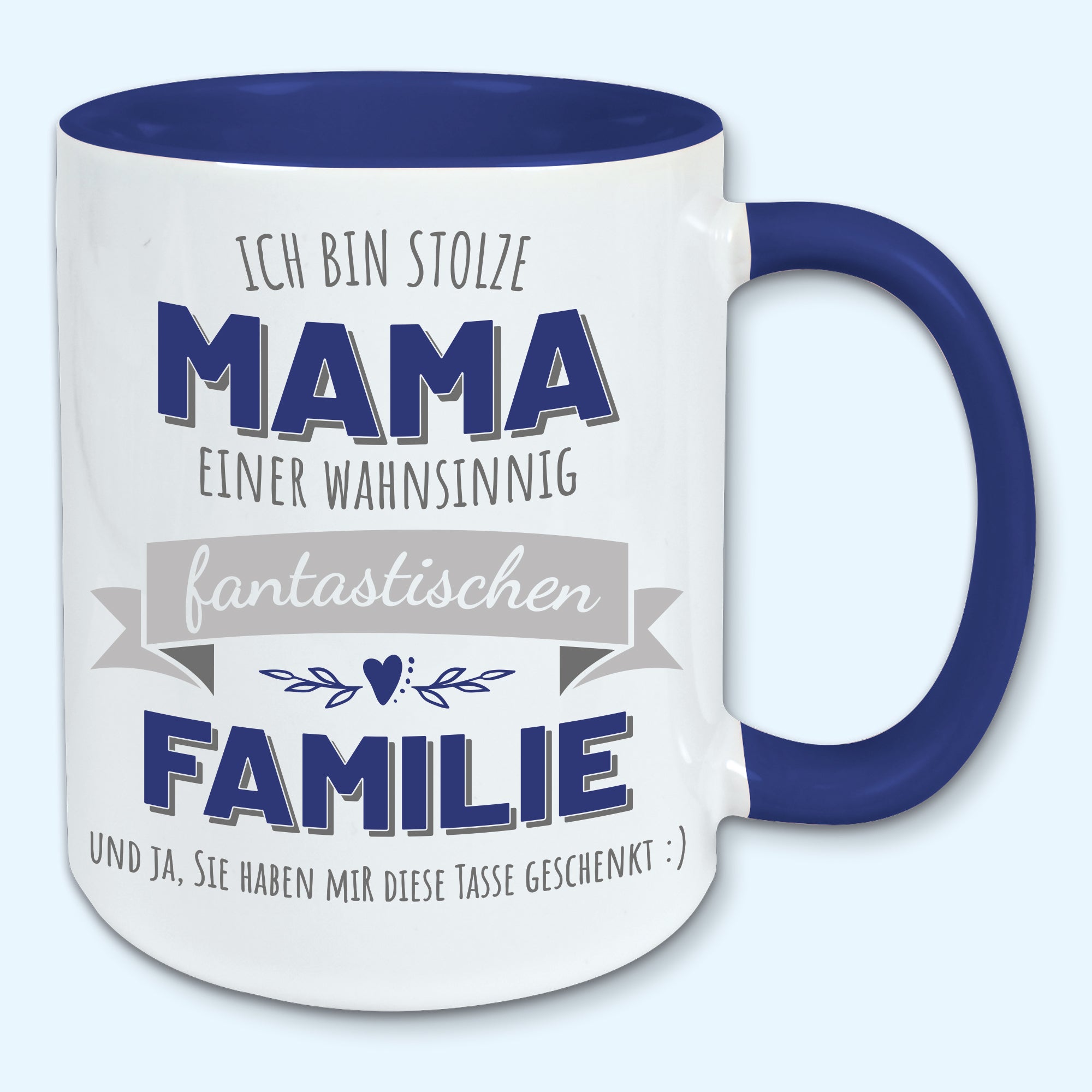 Tasse, Kaffeebecher, stolze Mama einer fantastischen Familie
