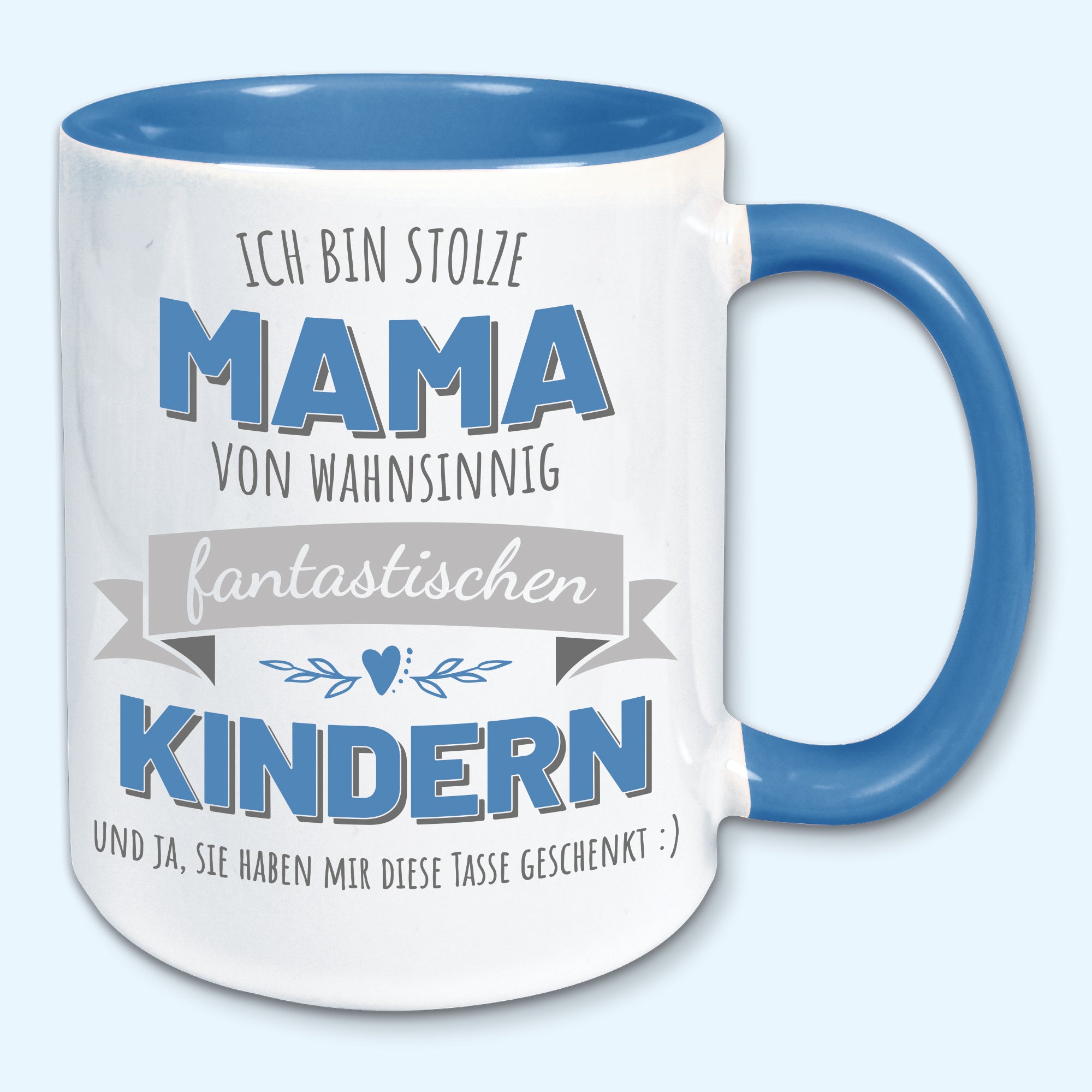 Tasse, Kaffeebecher, stolze Mama von fantastischen Kindern