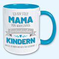 Tasse, Kaffeebecher, stolze Mama von fantastischen Kindern