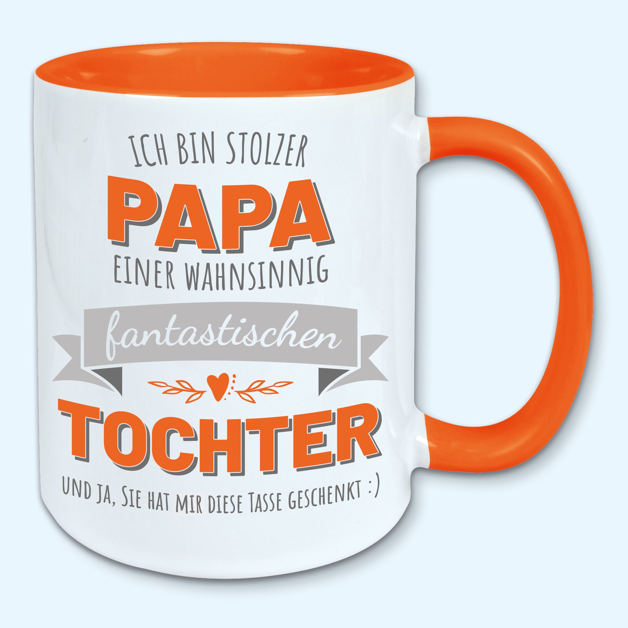 Tasse, Kaffeebecher, stolzer Papa einer fantastischen Tochter