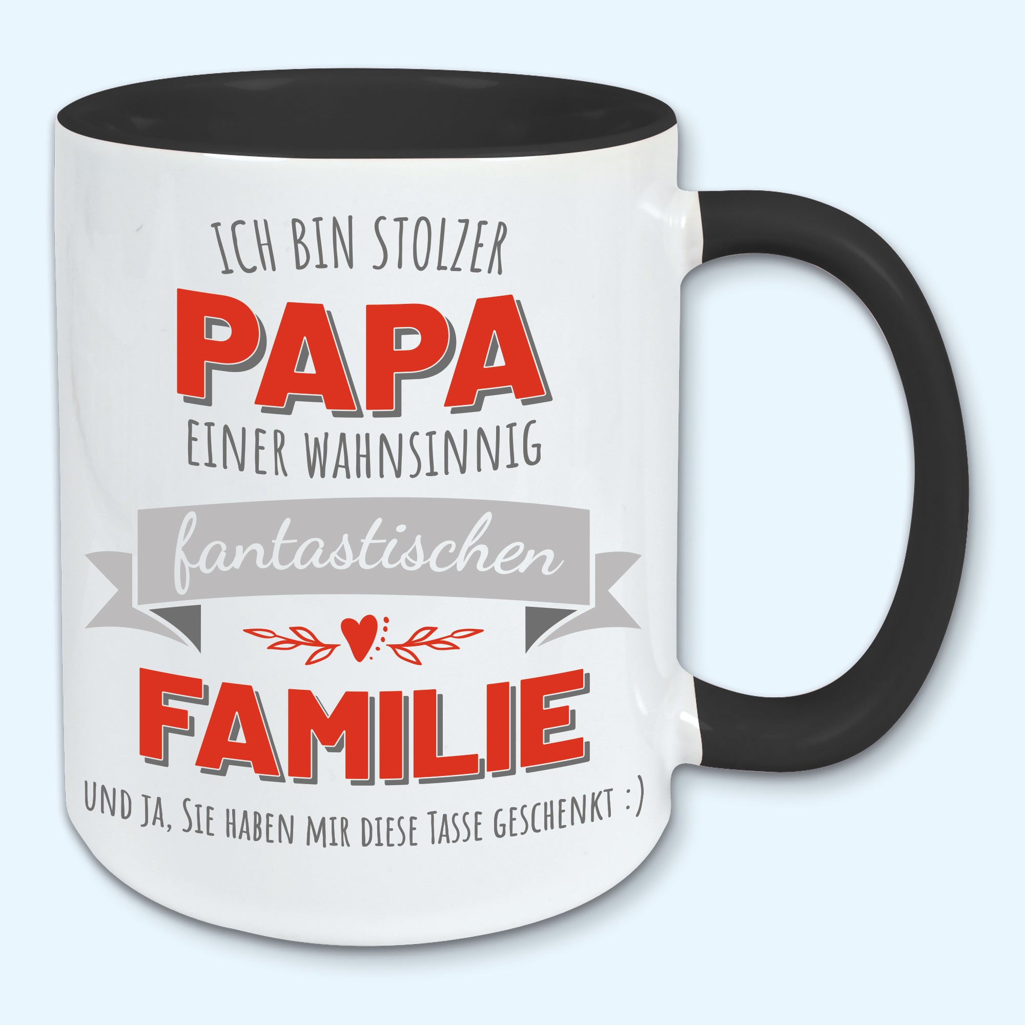 Tasse, Kaffeebecher, stolzer Papa einer fantastischen Familie