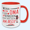 Tasse, Kaffeebecher,Wenn Oma es nicht reparieren kann