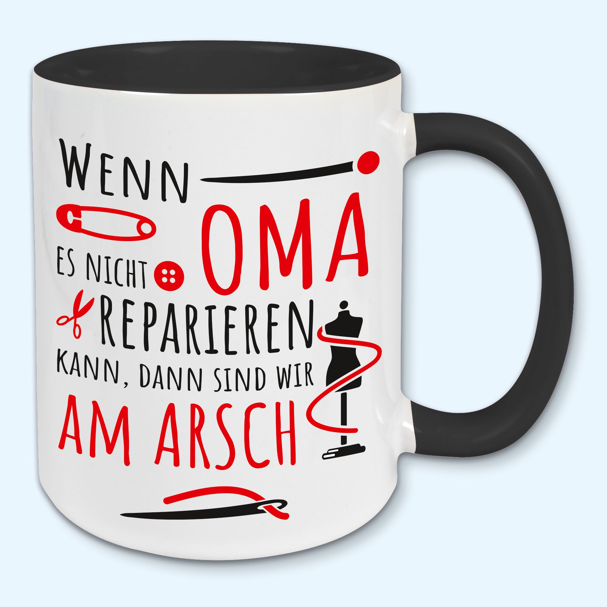 Tasse, Kaffeebecher,Wenn Oma es nicht reparieren kann