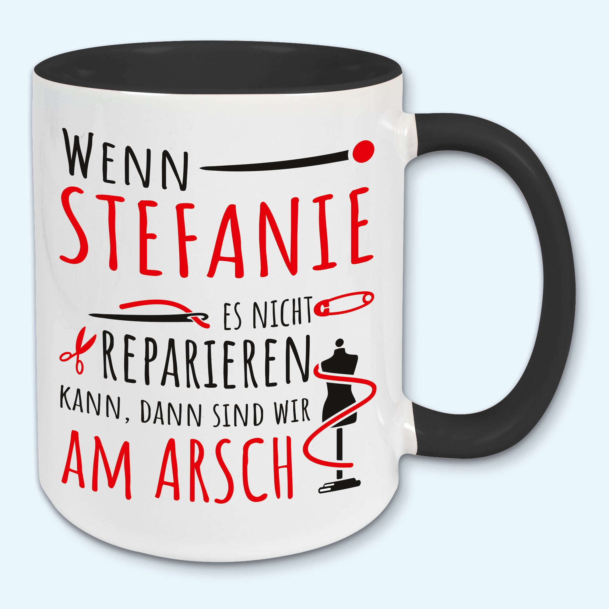 Tasse, Kaffeebecher, Name, Wunschname Wenn ... es nicht reparieren kann