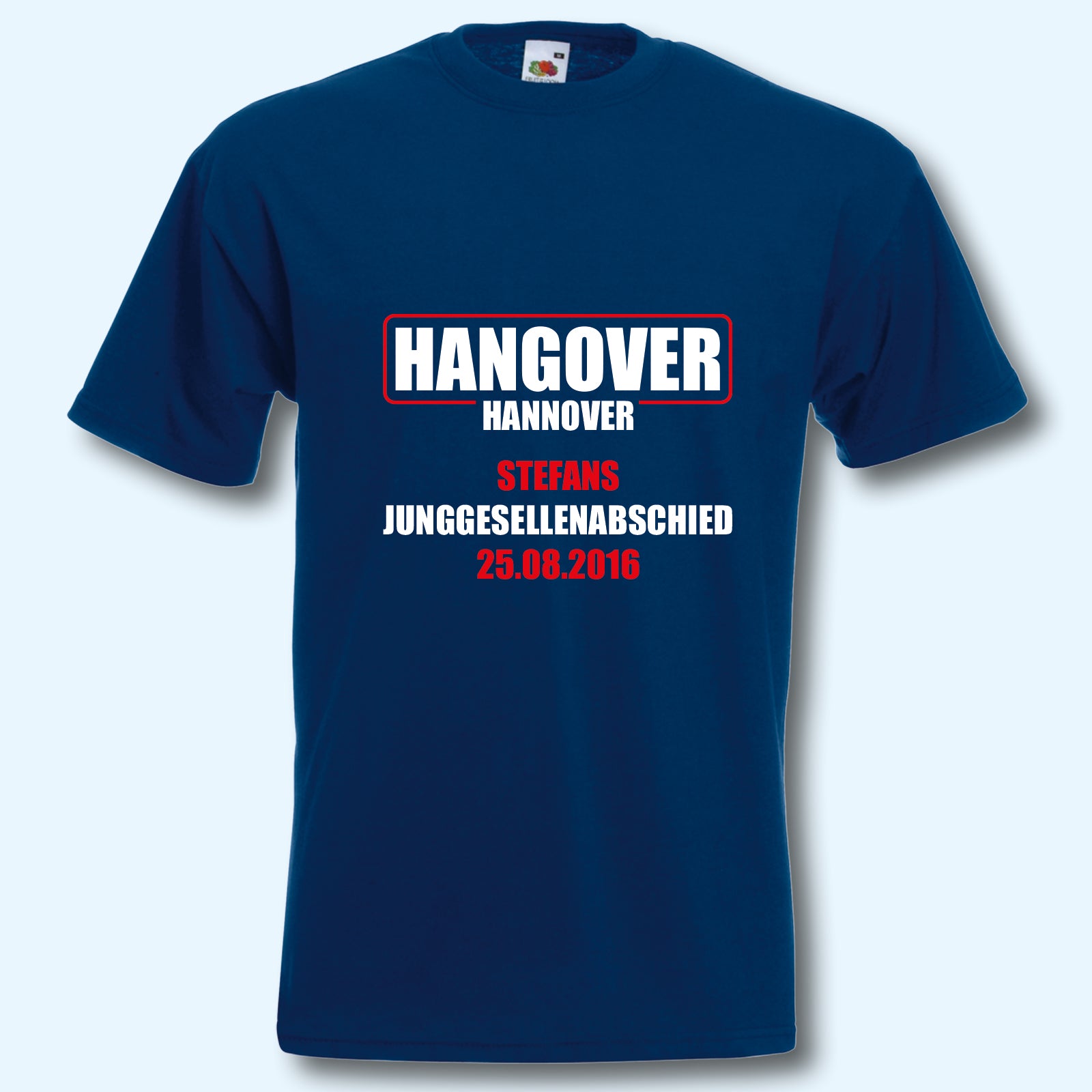 T-Shirt, JGA Junggesellenabschied, Hangover mit Wunschtext